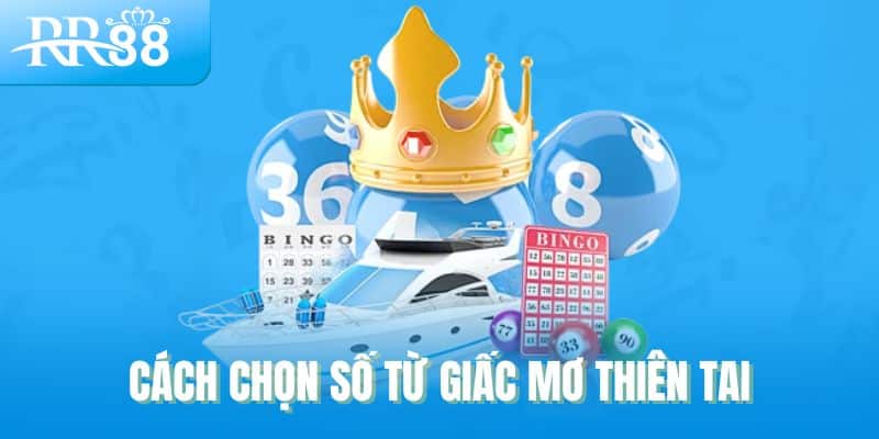 Cách chọn số từ giấc mơ thiên tai