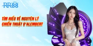 Tìm hiểu về nguyên lý chiến thuật D'Alembert